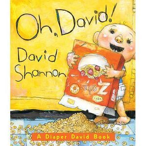 Oh, David! -- David Shannon